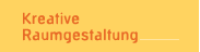 Kreative Raumgestaltung