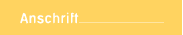 Anschrift