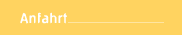 Anfahrt