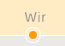 Wir